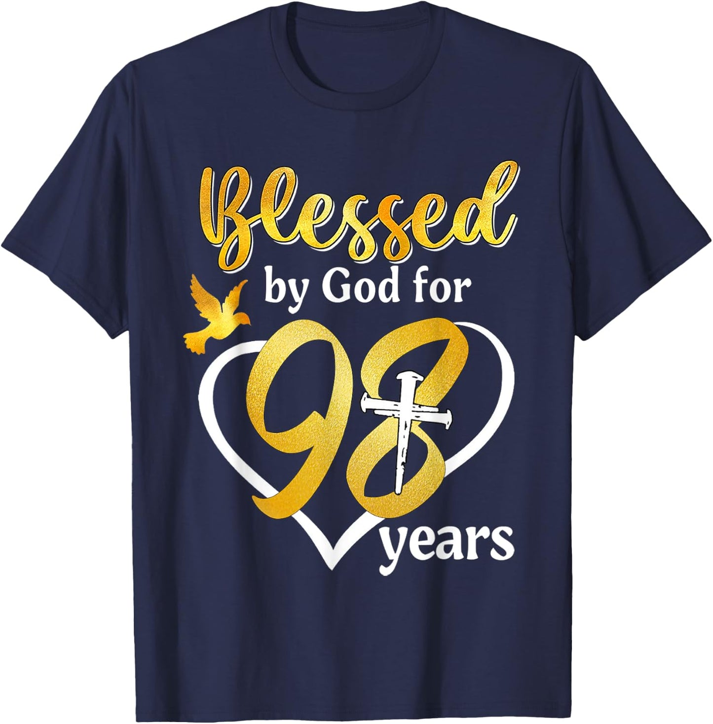 Blessed By God For 98 Years Old 98th Birthday Party Women T-Shirt - T-Shirt | Navy