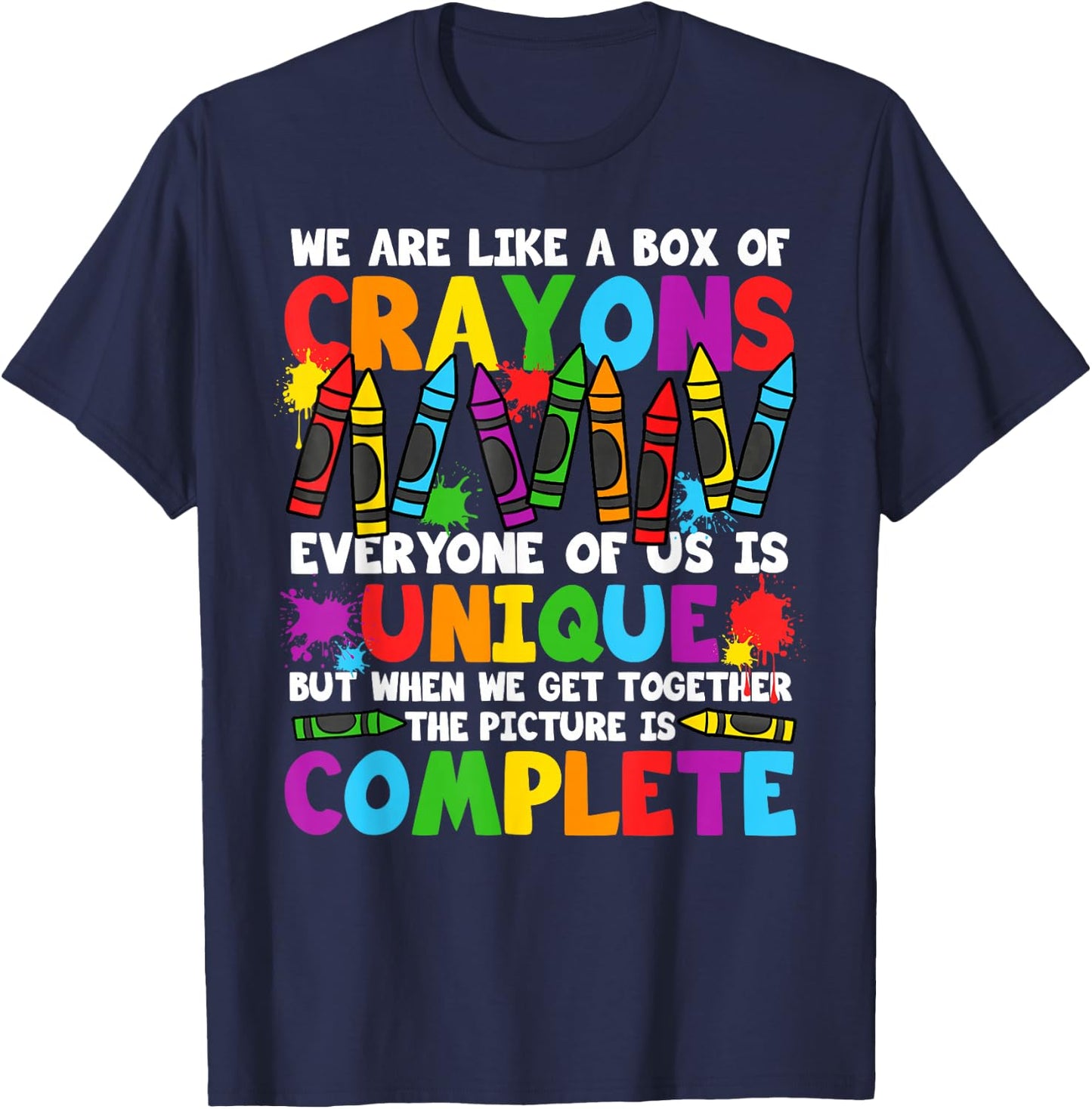 Funny Teacher We are Like A Box of Crayons Back to School T-Shirt - T-Shirt | Navy