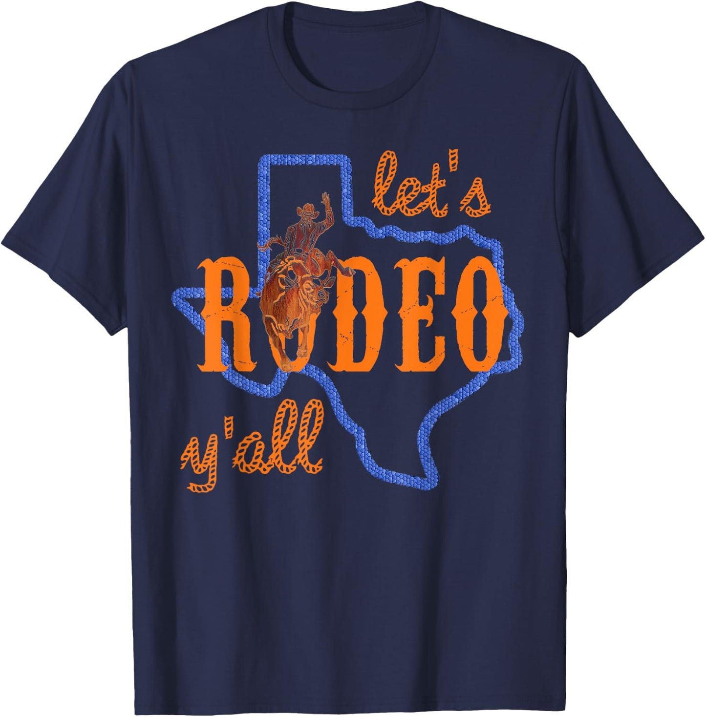 Texan Cowboy Cowgirl Let's Rodeo Y'all Cute HLSR Shirt T-Shirt - T-Shirt | Navy