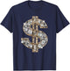 Cool As Dollar Bill Dollar Sign $ Money Hustle Hard Work T-Shirt - T-Shirt | Navy