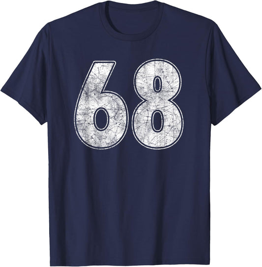 #68 Jersey Number 68 Uniform Biggest Fan Favorite Player T-Shirt - T-Shirt | Navy