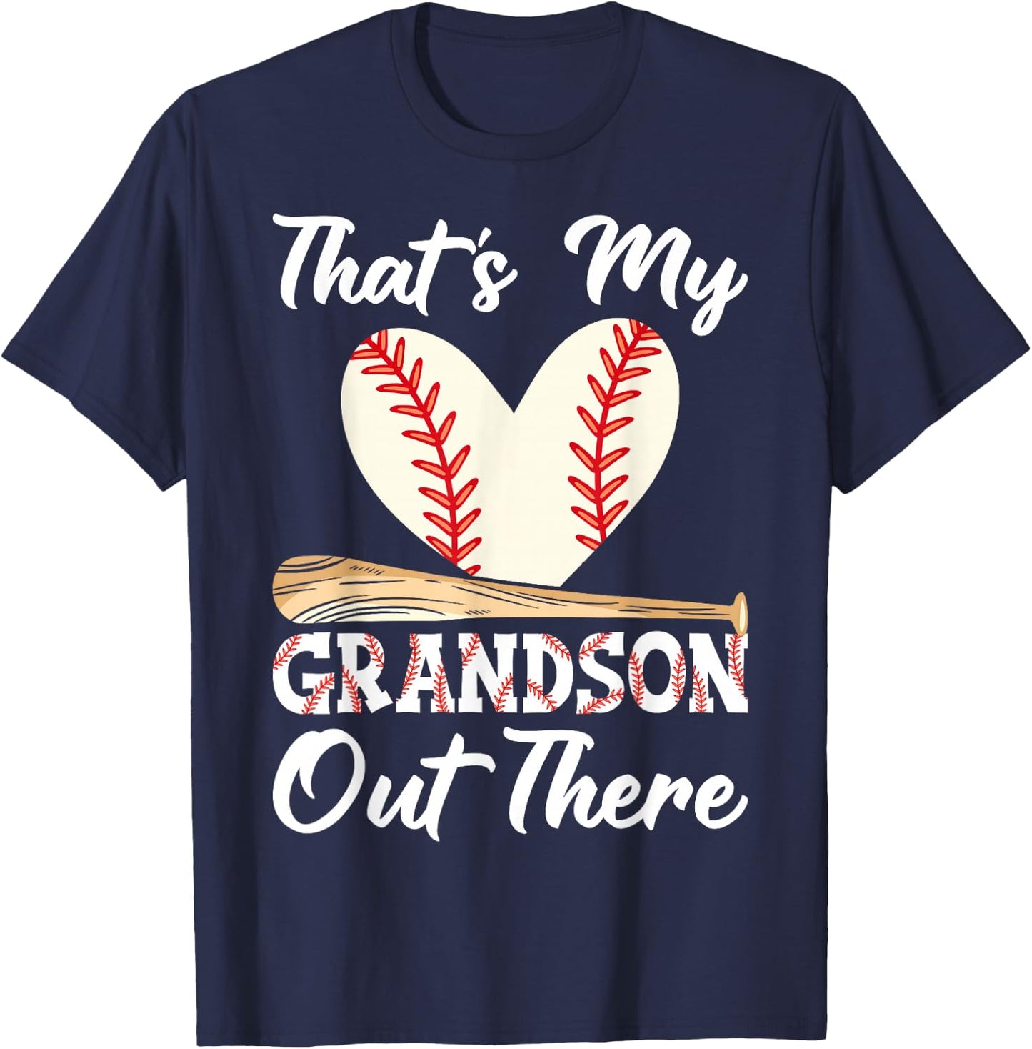 That's My Grandson Out There Baseball Grandma Mother's Day T-Shirt - T-Shirt | Navy