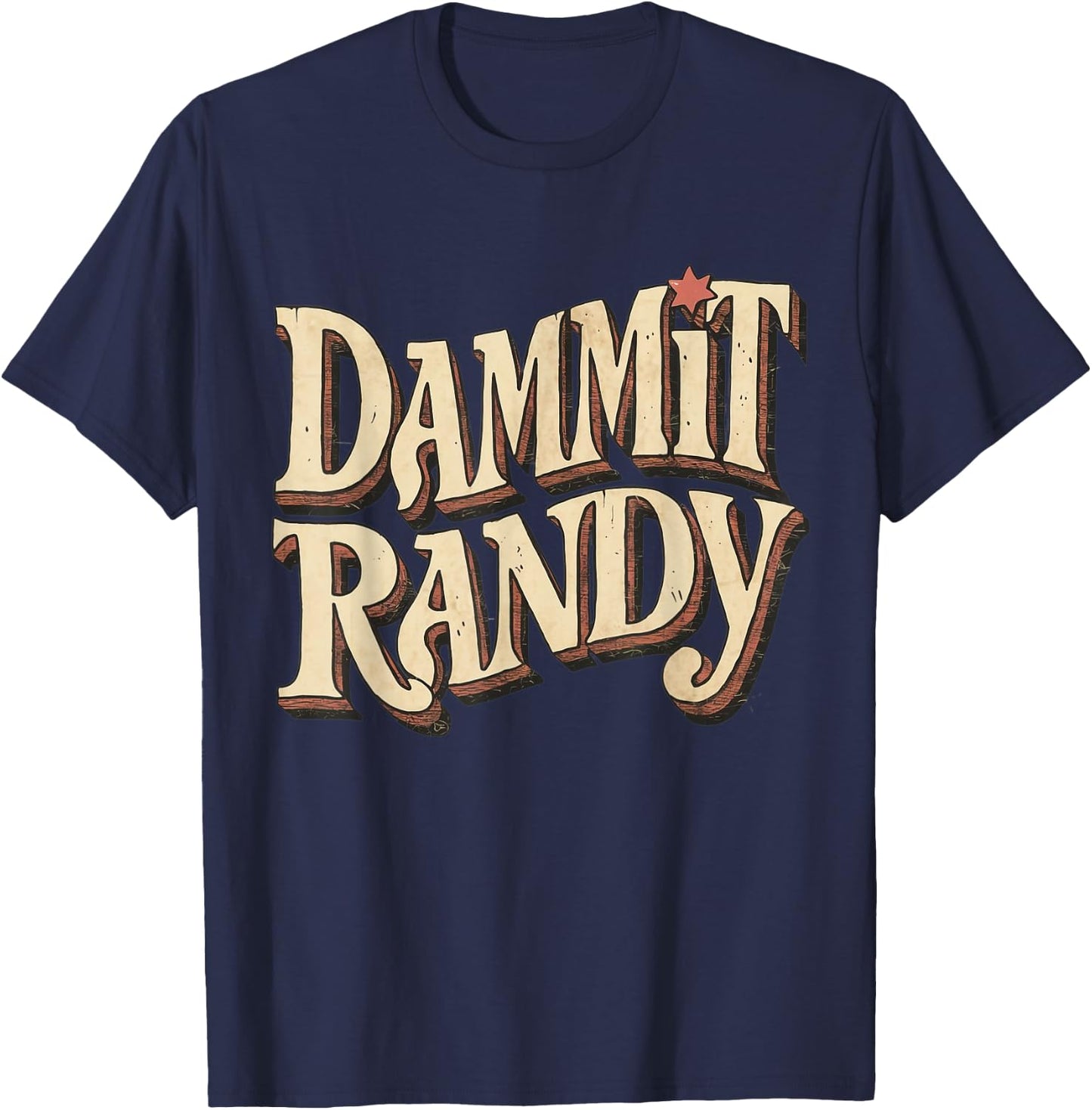 Dammit Randy Women T-Shirt - T-Shirt | Navy