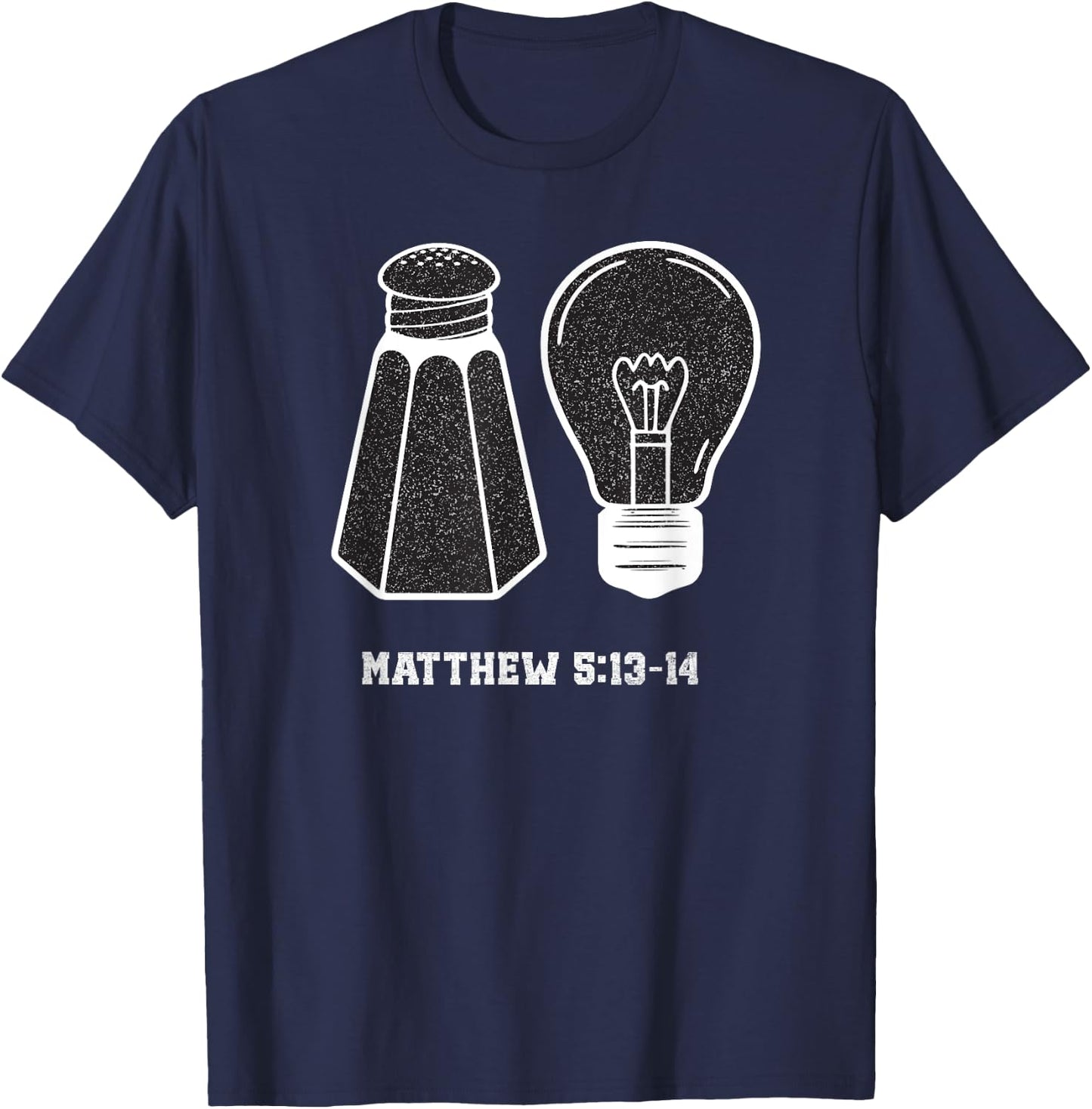 Christian Be Salty Stay Lit Salt of Earth Light of World God T-Shirt - T-Shirt | Navy