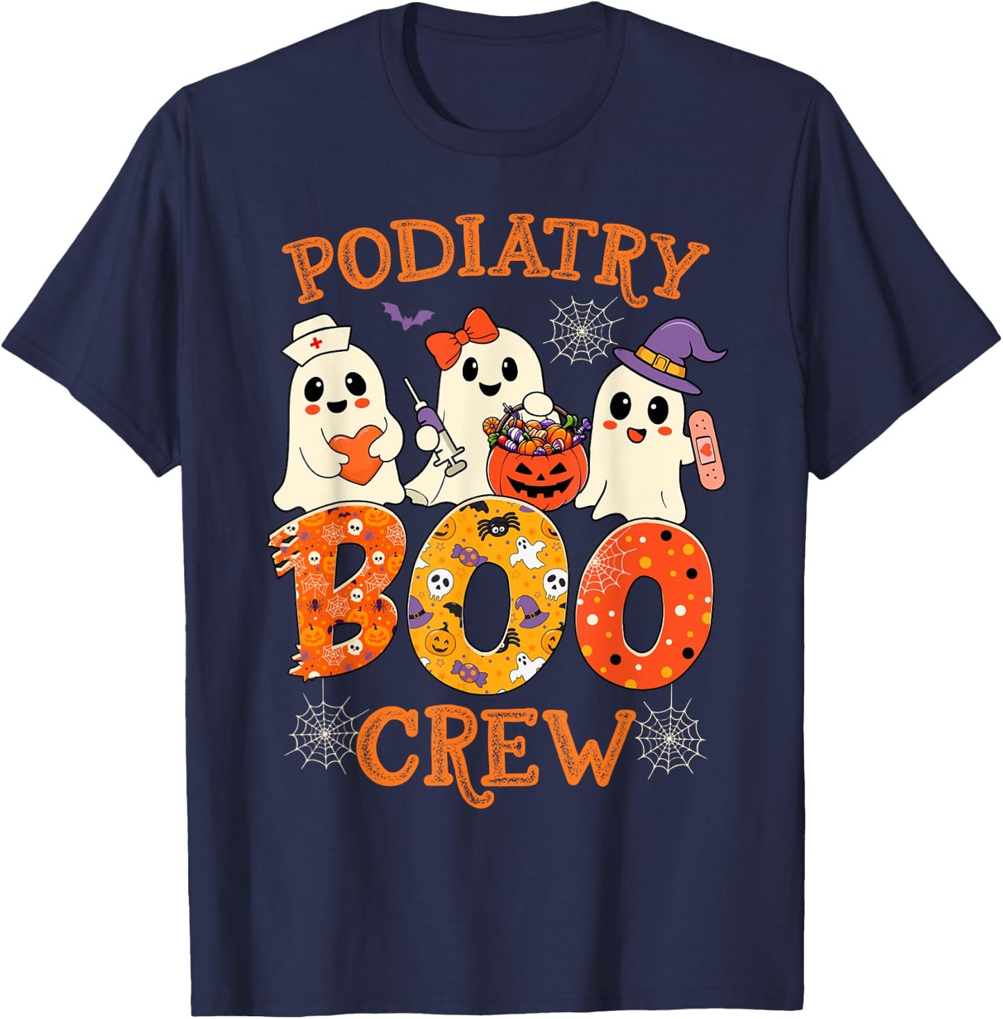 Podiatry Boo Crew Funny Ghost Halloween Spooky Costume Nurse T-Shirt - T-Shirt | Navy