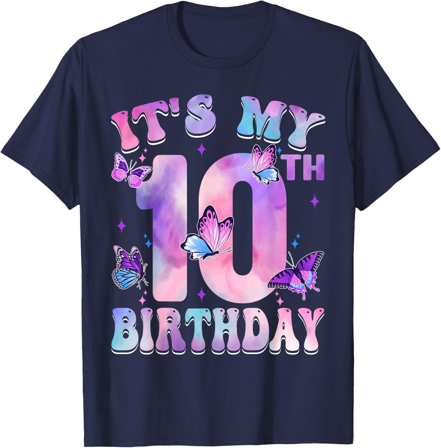 It's My 10th Birthday Butterfly Theme 10 Year Old Party Girl T-Shirt - T-Shirt | Navy