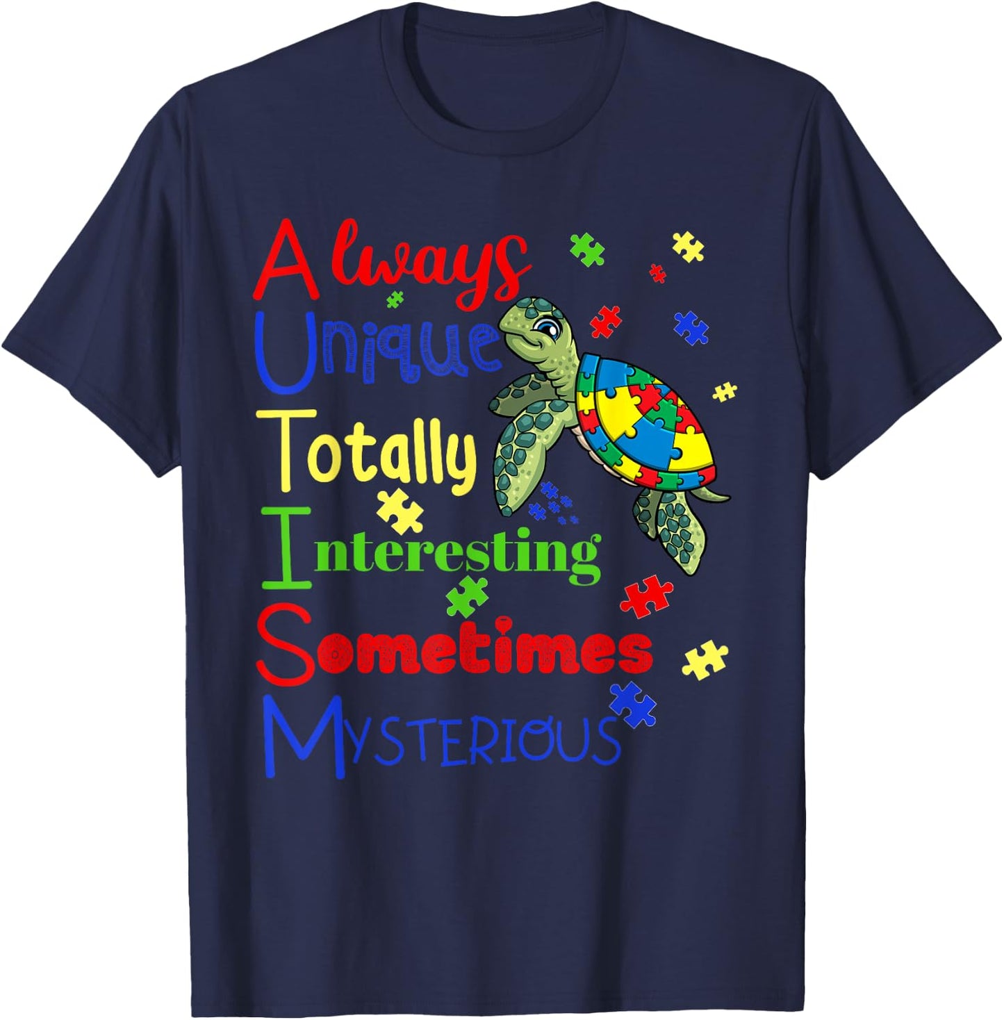 Autism Definition Puzzle Pieces Turtle Always Unique Gift T-Shirt - T-Shirt | Navy