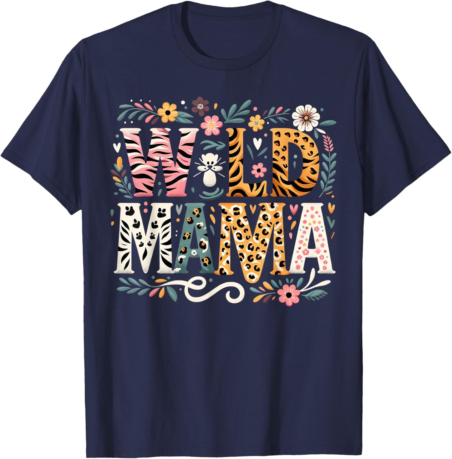 Floral Wild Mama Zoo Adventure Birthday mom Safari Jungle T-Shirt - T-Shirt | Navy