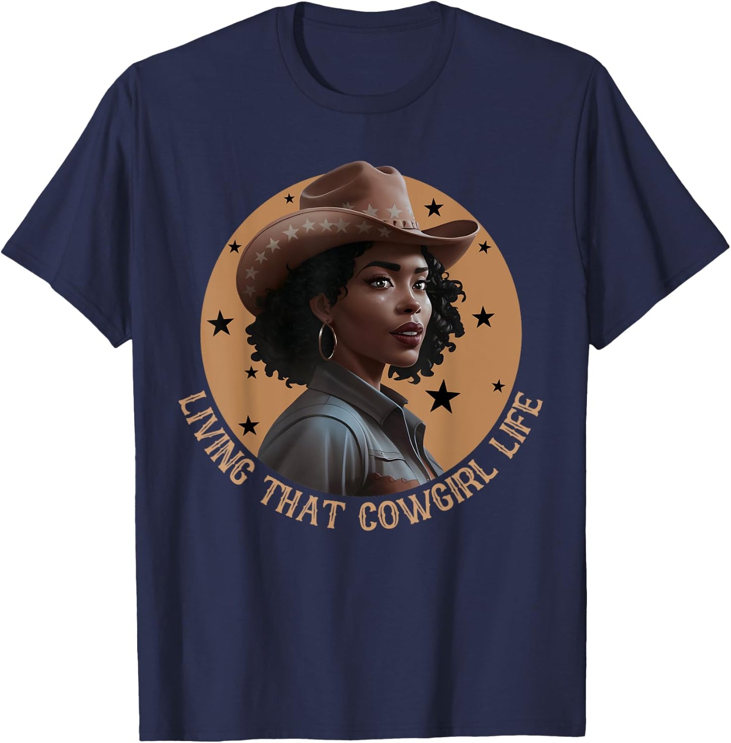 Living That Cowgirl Life Melanin Cowgirl Rodeo Style Country T-Shirt - T-Shirt | Navy