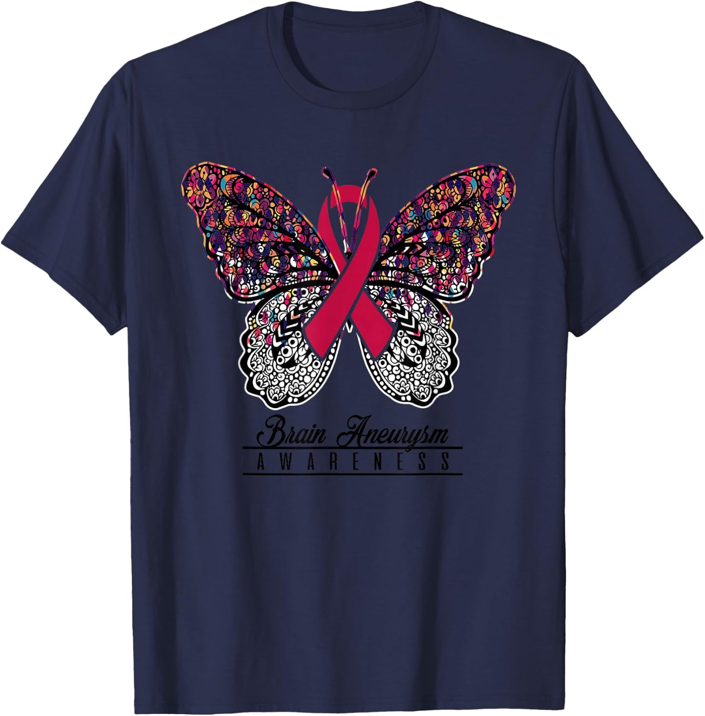 Brain Aneurysm Awareness Shirt Butterfly Lovers Gifts T-Shirt - T-Shirt | Navy