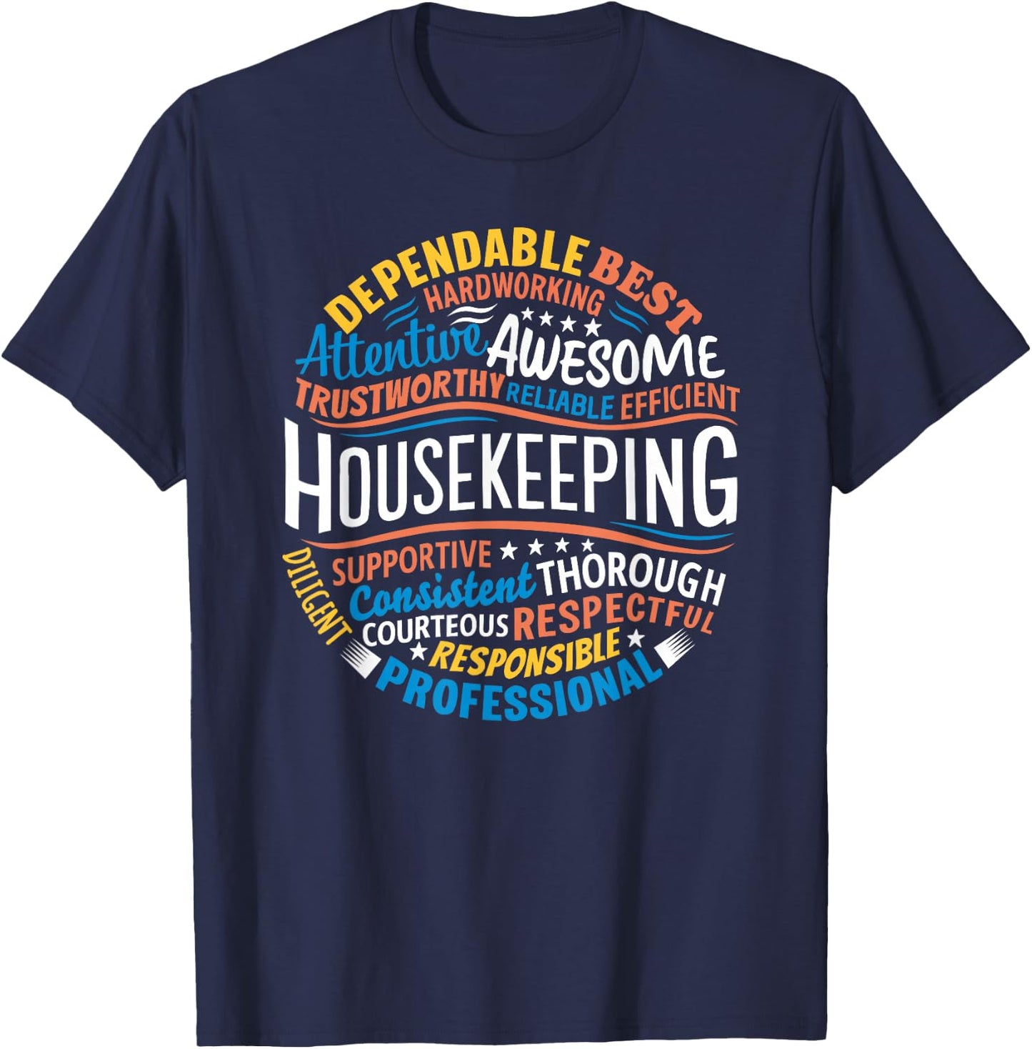 Housekeeping Gifts Week Shirt - Adults Housekeeping Appreciation - Black, Small T-Shirt - T-Shirt | Navy