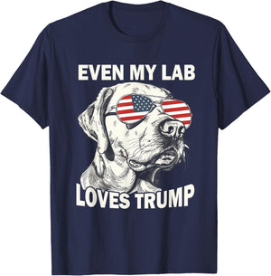 Even My Lab Loves Trump, Trump Supporter Labrador Dog Lover Men Women T-Shirt - T-Shirt | Navy