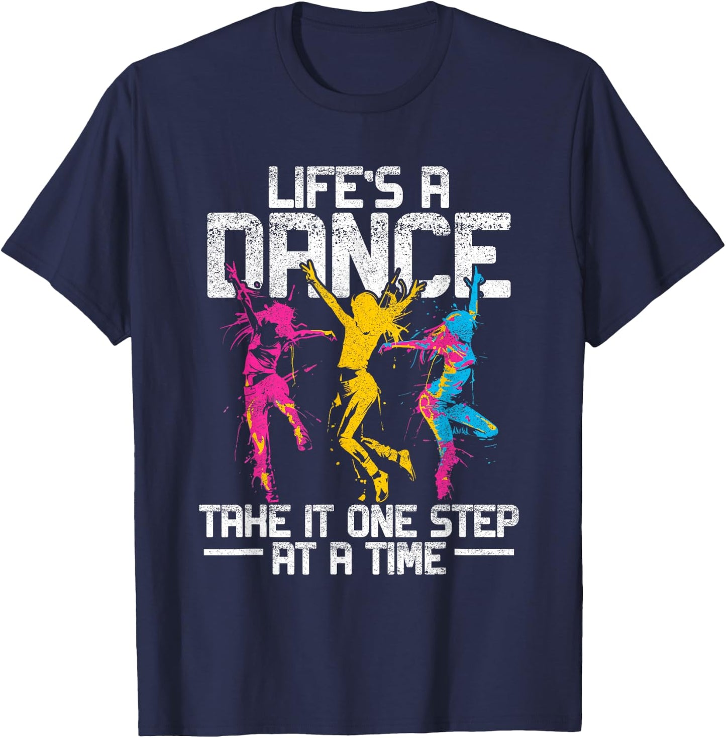 Dancing Dance Music Dancer Ballet Disco Pop Hop Rock T-Shirt - T-Shirt | Navy