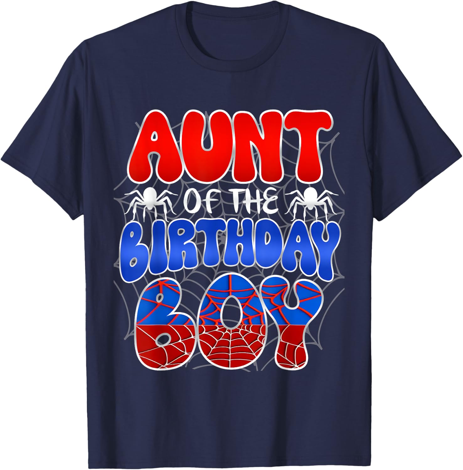 Aunt of the Birthday Boy Costume Spider Web Birthday Party T-Shirt - T-Shirt | Navy