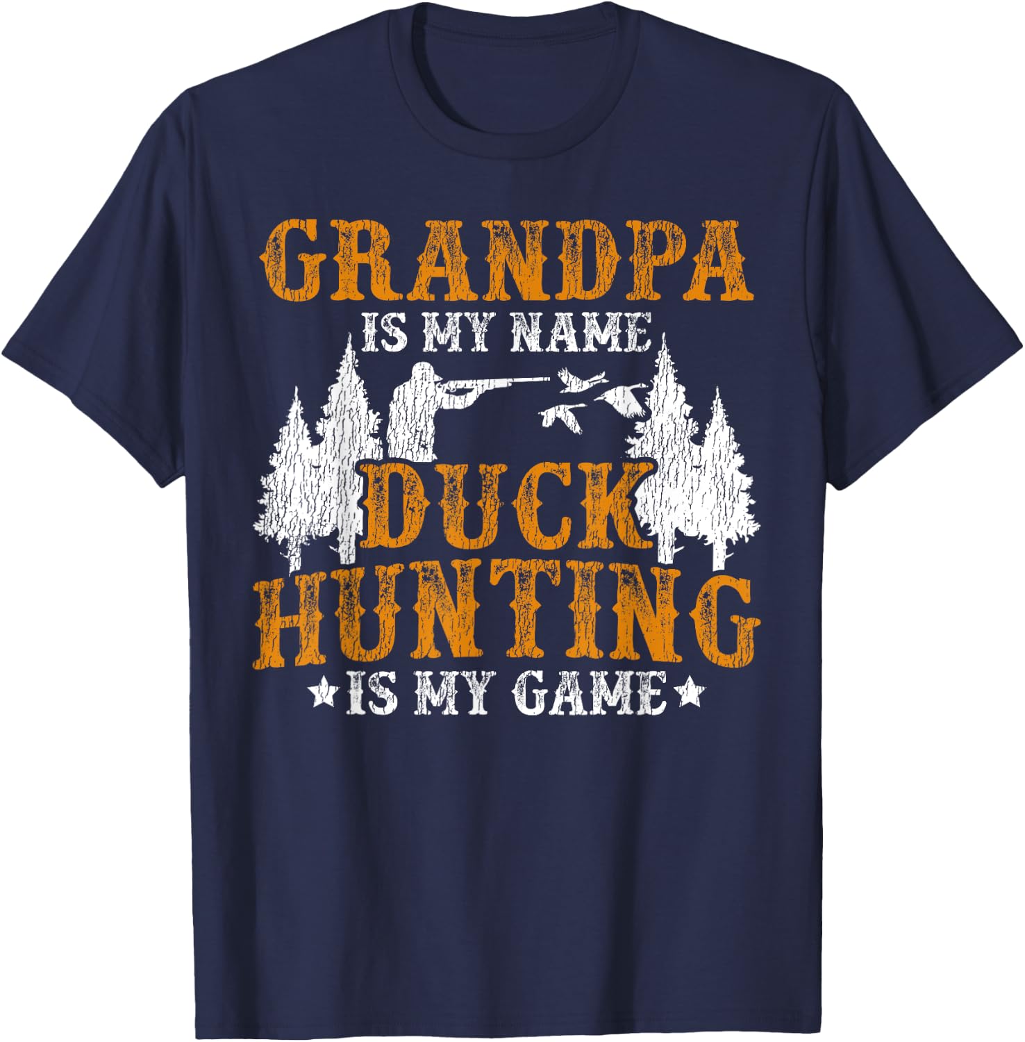 Duck Hunting Hunter Grandpa Vintage Grandpa Is My Name Duck T-Shirt - T-Shirt | Navy