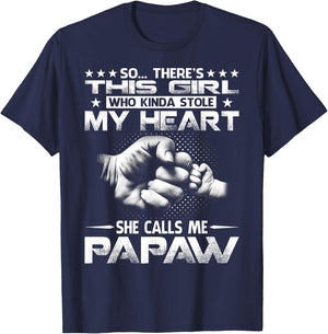 This Girl Who Kinda Stole My Heart She Calls Me Papaw T-Shirt - T-Shirt | Navy
