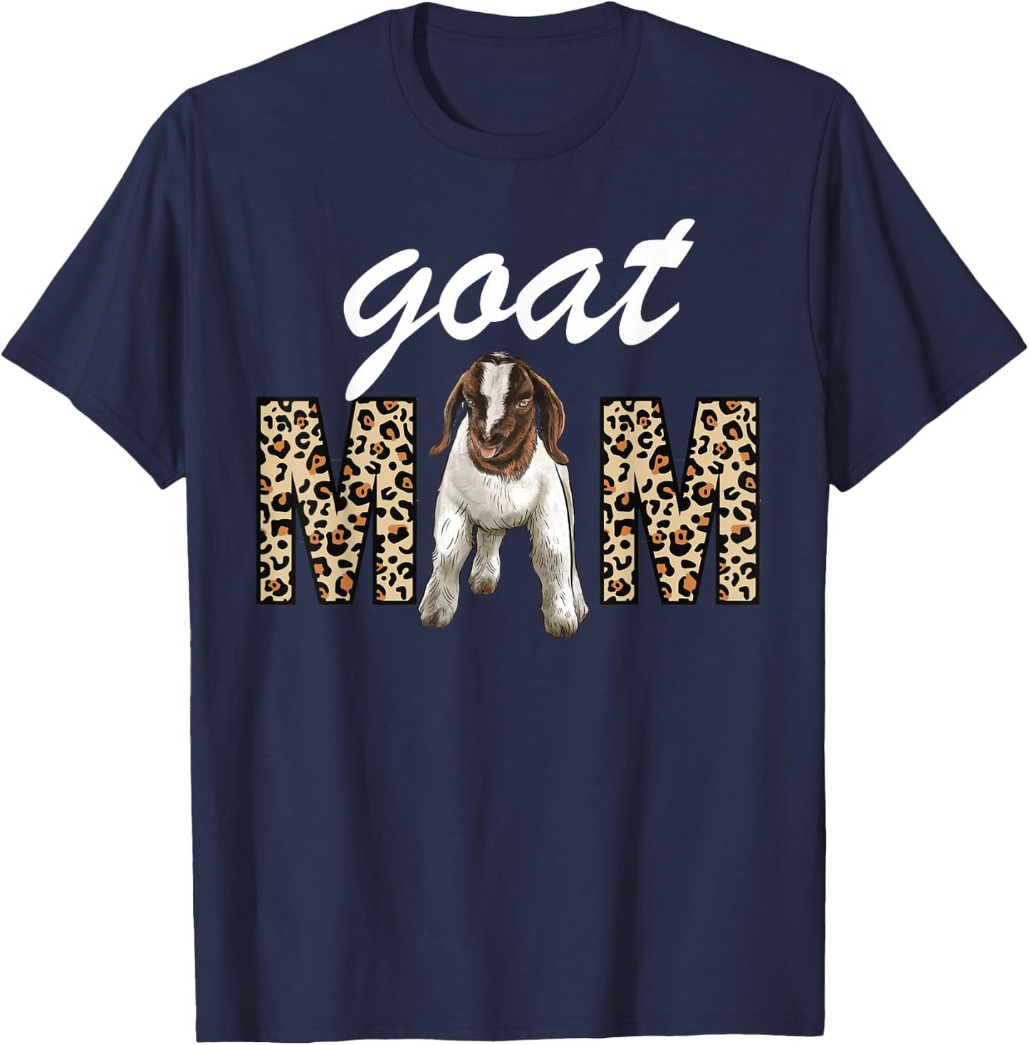 Show Boer Goat mom leopard, Boer Goat mom T-Shirt - T-Shirt | Navy