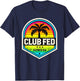 Federal Law Enforcement Training - Club Fed - Glynco GA T-Shirt - T-Shirt | Navy
