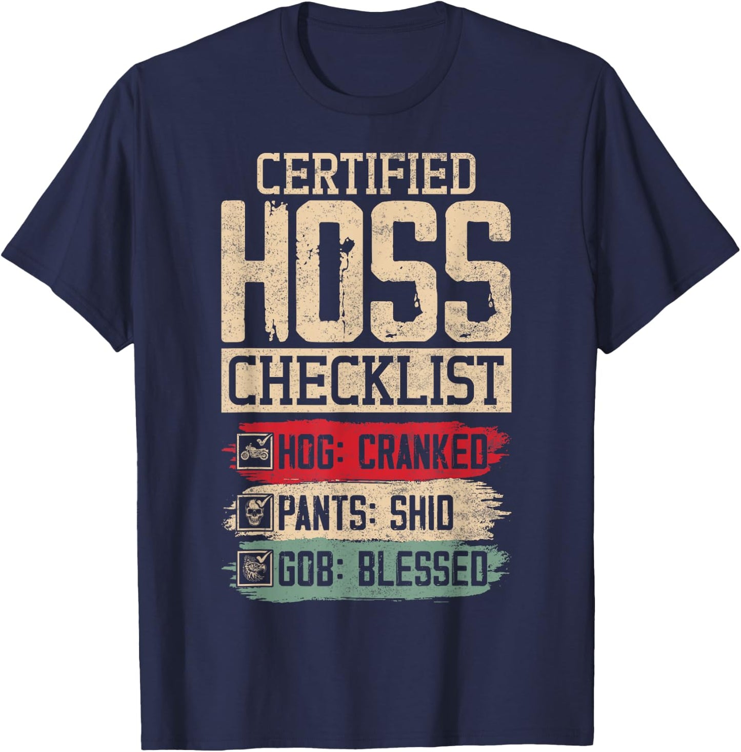 Hog Cranked Shid Gob Blessed Barb Left Funny Gag T-Shirt - T-Shirt | Navy