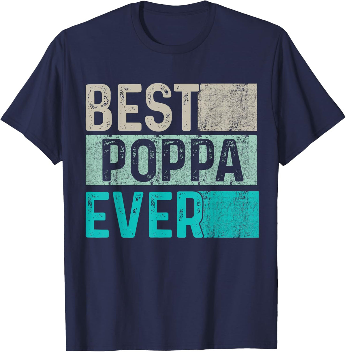 Vintage Best Poppa Ever Dad - Papa Vintage Best Gift T-Shirt - T-Shirt | Navy