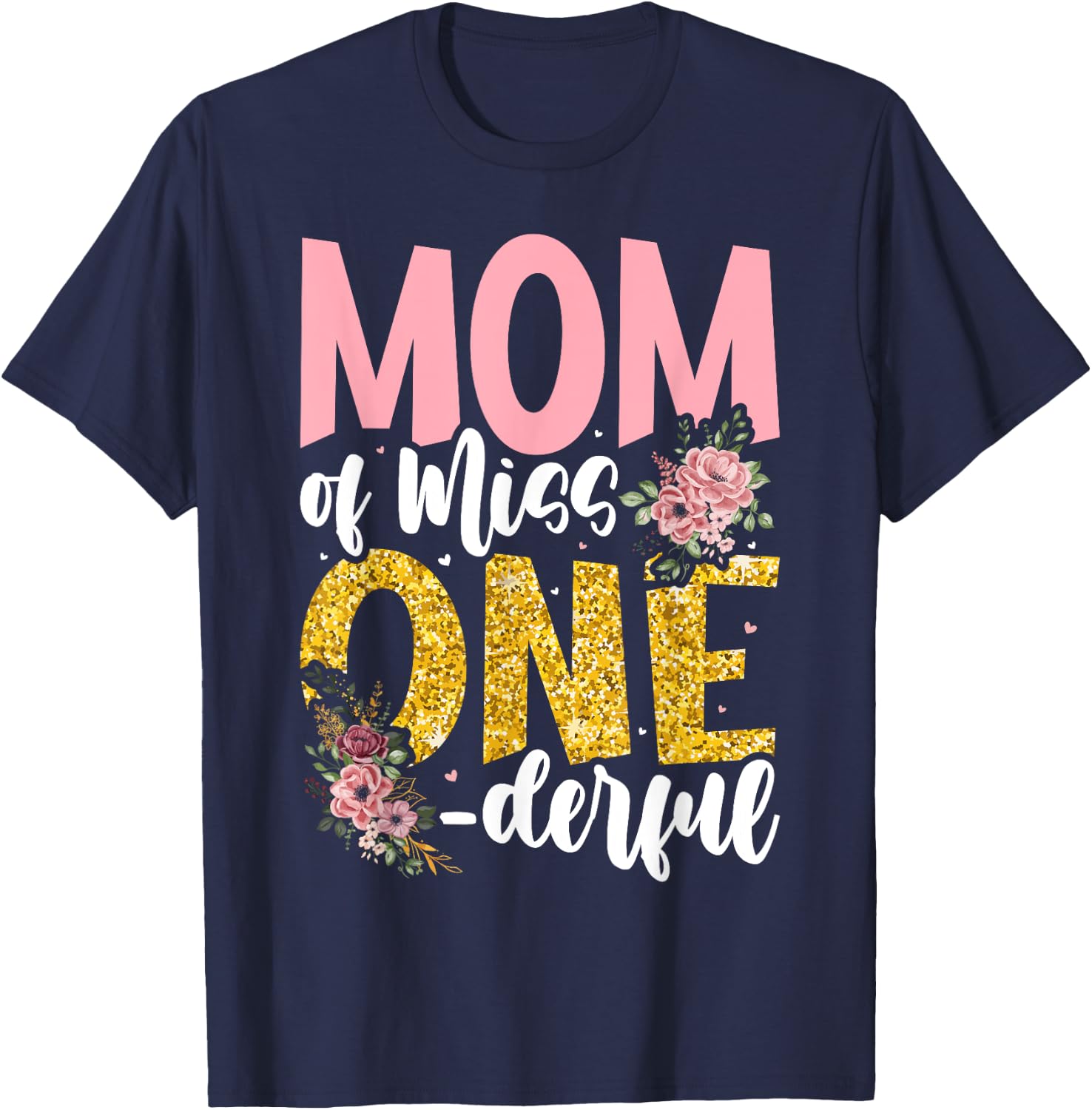 Mom of Little Miss Onederful 1st Birthday Family Matching T-Shirt - T-Shirt | Navy