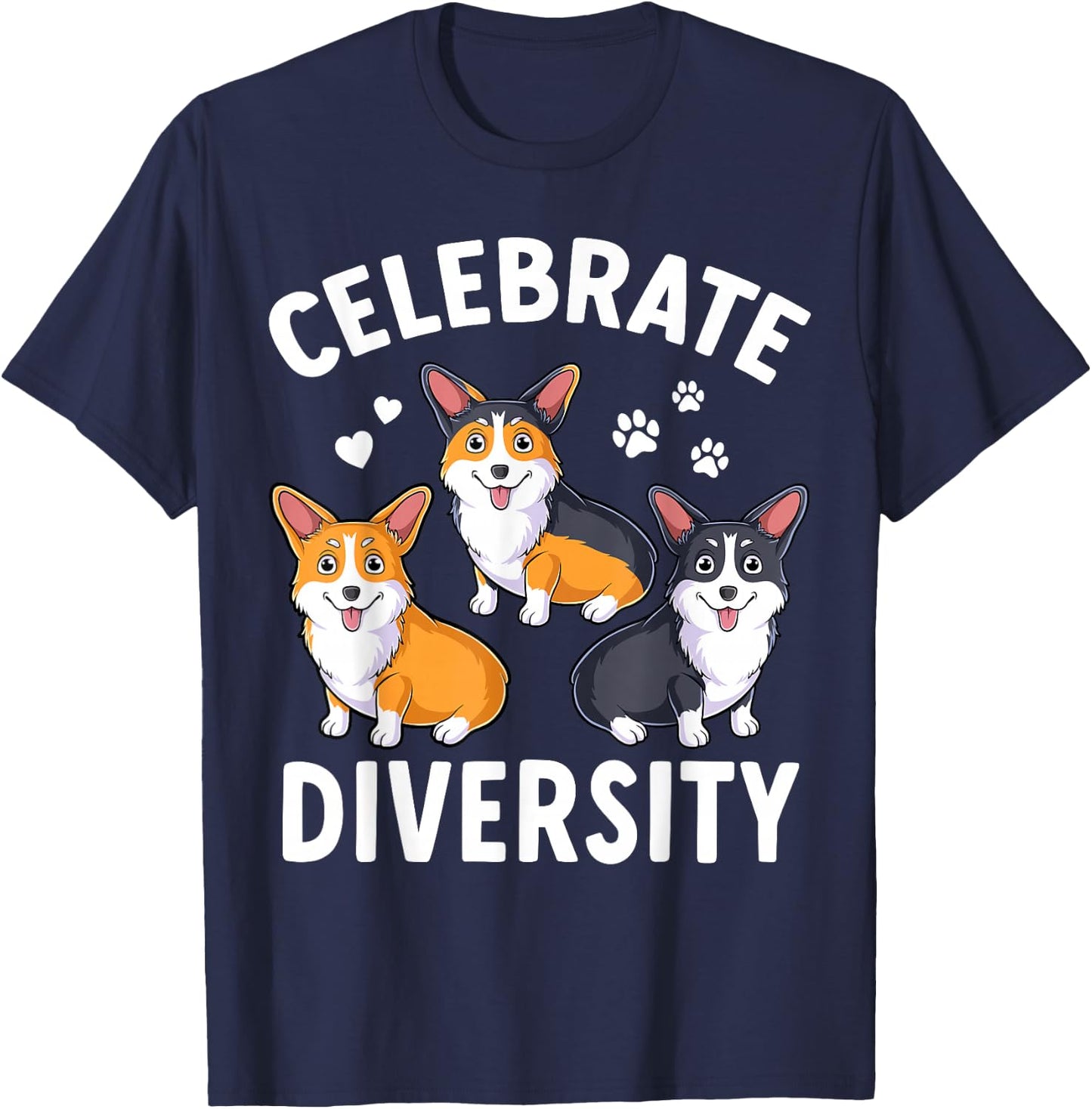 Corgi Funny Dog Lover Pembroke Welsh Celebrate Diversity T-Shirt - T-Shirt | Navy