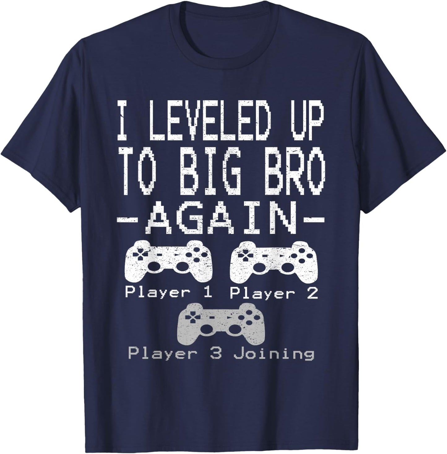 Big Brother EST 2022 Shirt I Leveled Up To Big Brother Again T-Shirt - T-Shirt | Navy