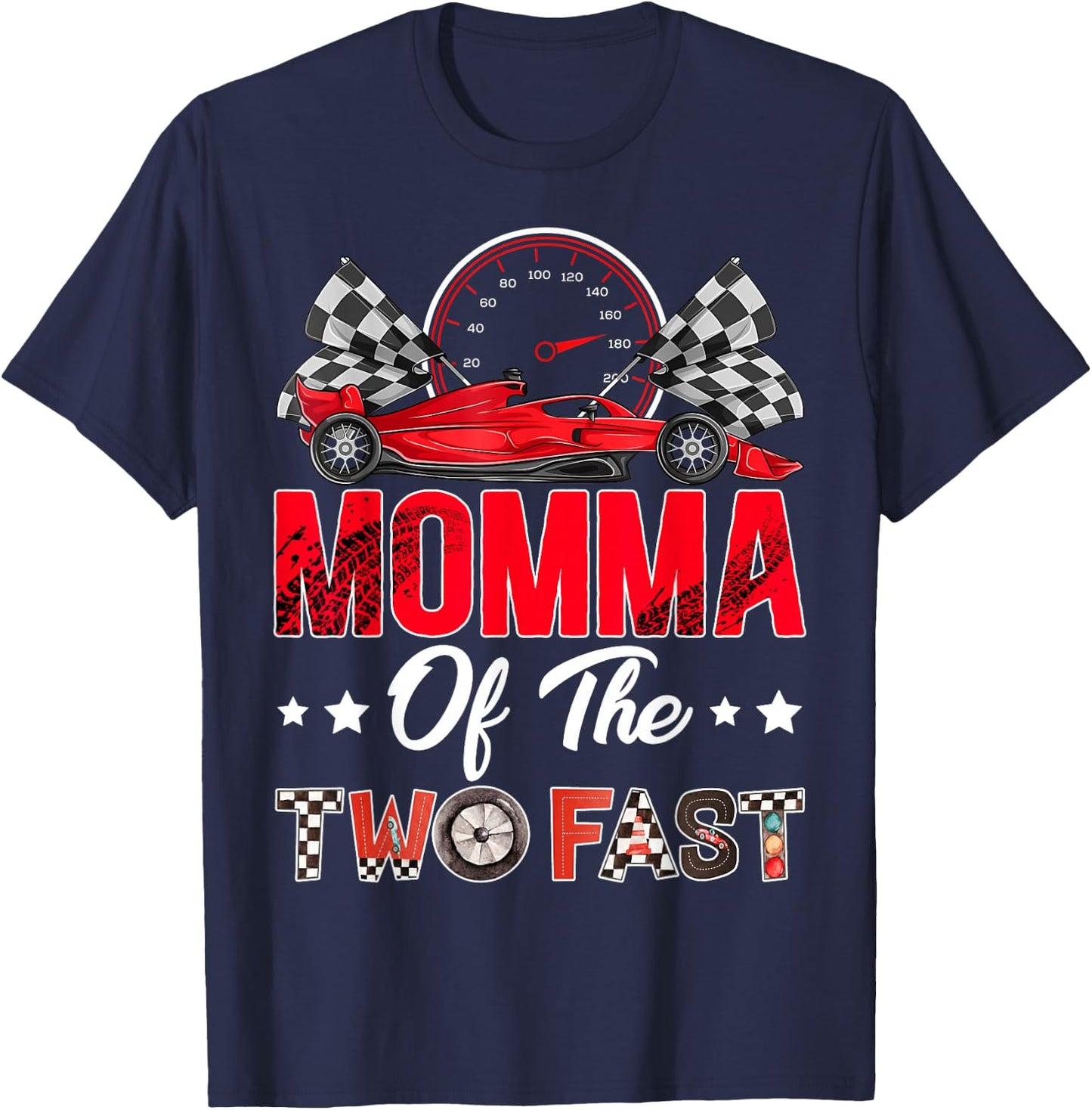 Momma of The Two Fast 2nd Birthday Boy Racing Car Family T-Shirt - T-Shirt | Navy