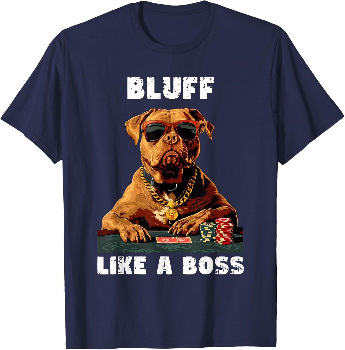 Bluff Like a Boss, Texas Holdem Poker T-Shirt - T-Shirt | Navy