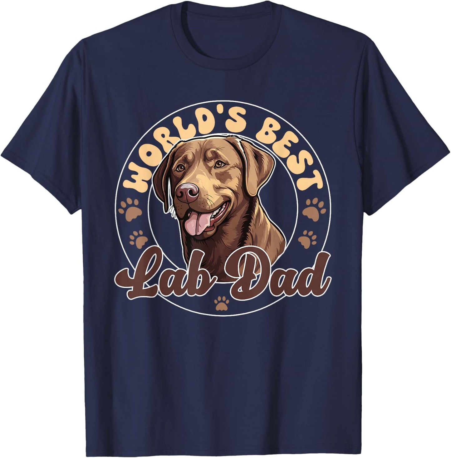 Chocolate Labrador Retirever Dog World's Best Lab Dad T-Shirt - T-Shirt | Navy