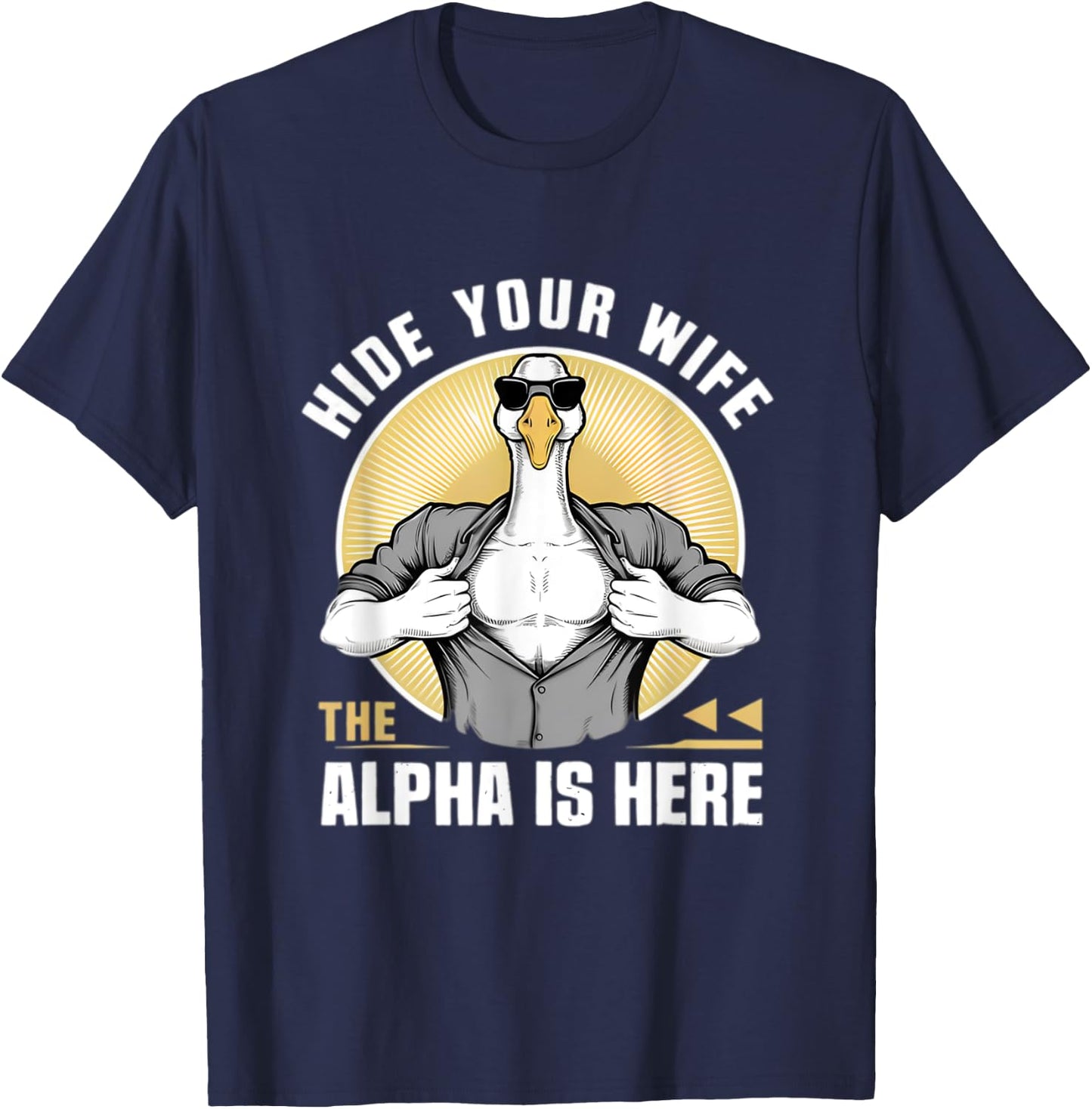 Silly Meme Serious Goose Funny Meme Alpha Men Women Kid T-Shirt - T-Shirt | Navy