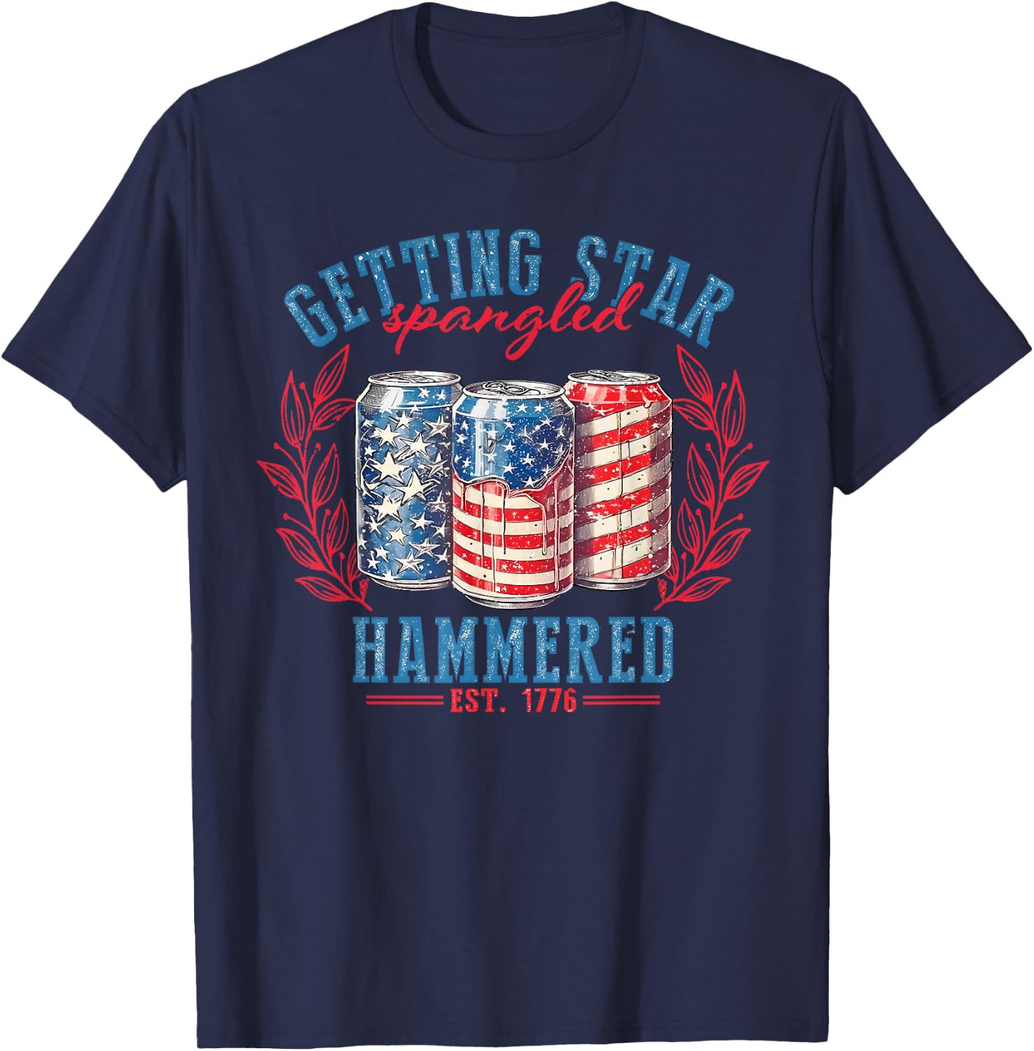 Getting Star Spangled Hammered Est 1776 American 4th Of July Women Kids Men T-Shirt - T-Shirt | Navy