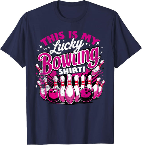 Lucky Bowling Shirt Do Not Wash Funny Quote For Bowlers