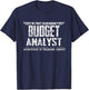 I'm That Legendary Budget Analyst T-Shirt - T-Shirt | Navy