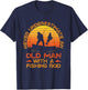 Never Underestimate an Old Man with A Fishing Rod Fisherman T-Shirt - T-Shirt | Navy