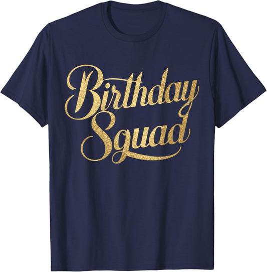 Birthday Squad Party Matching Family T-Shirt - T-Shirt | Navy