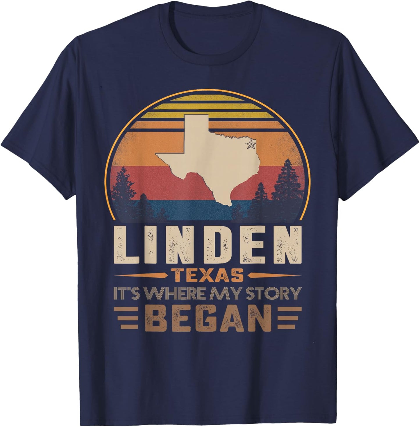 Vintage Linden Texas Hometown My Story Began T-Shirt - T-Shirt | Navy
