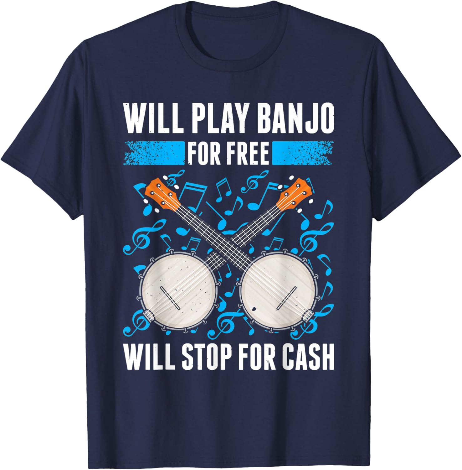 Banjo Playing Banjo Player Banjo Teacher Bluegrass Music T-Shirt - T-Shirt | Navy