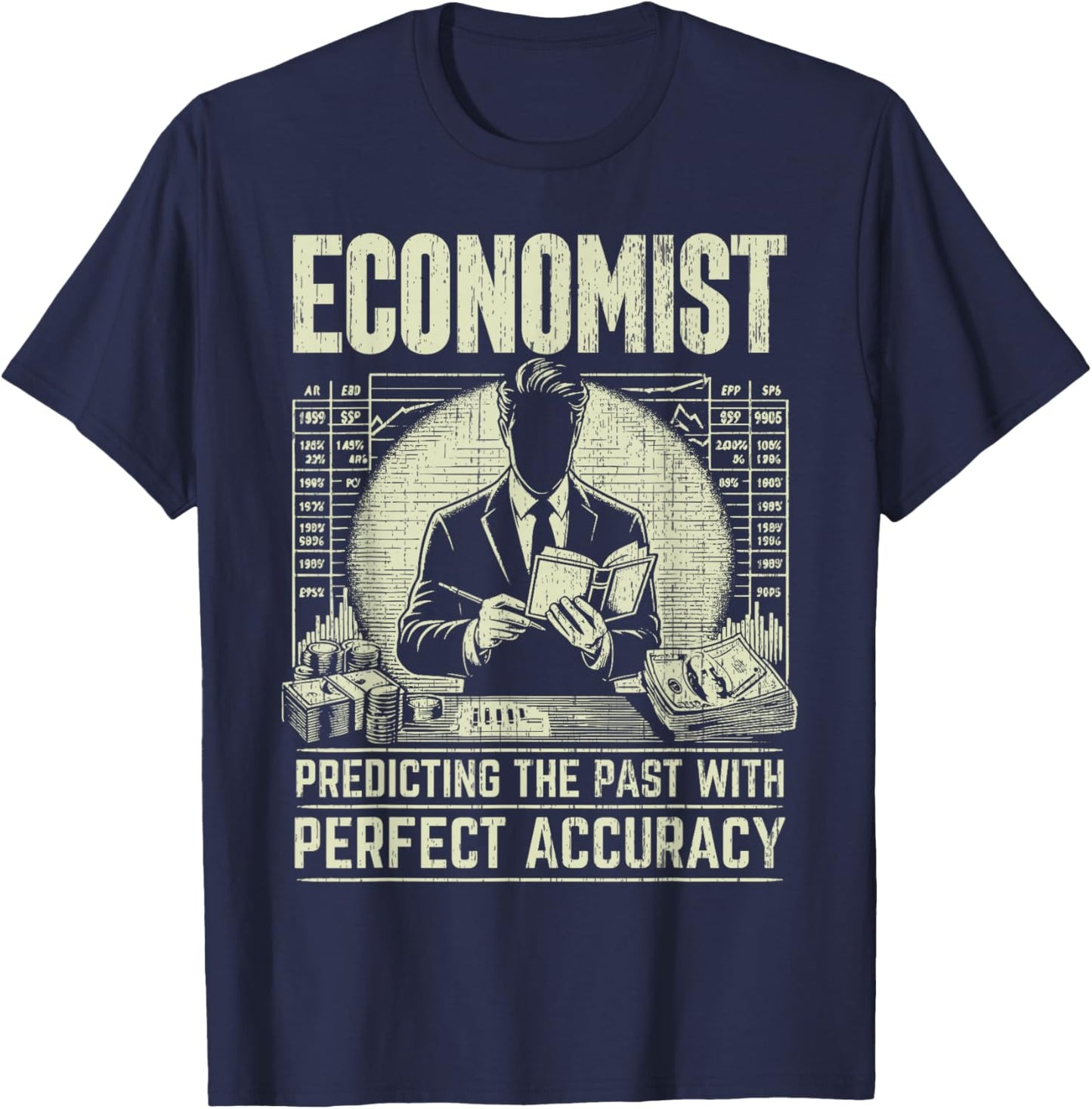 Predicting the Past with perfect Accuracy Economist T-Shirt - T-Shirt | Navy