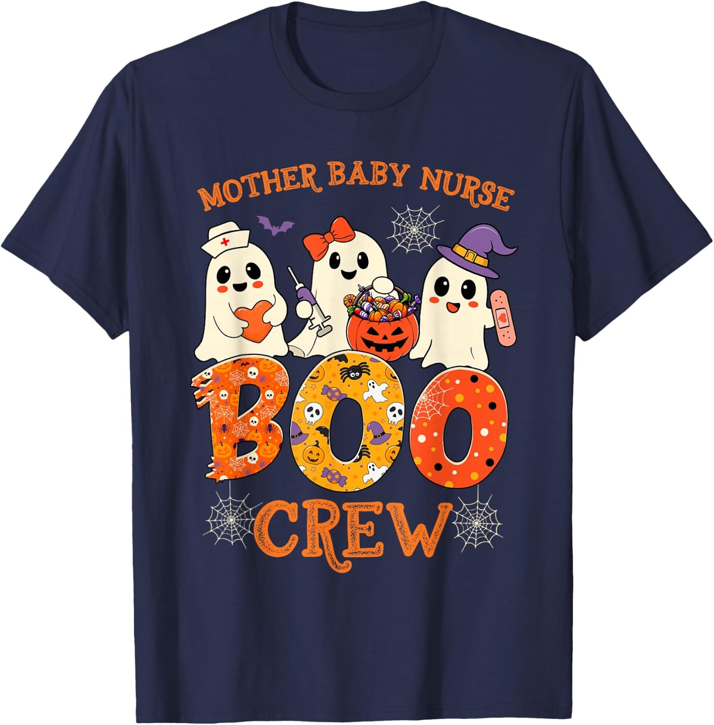 Mother Baby Nurse Boo Crew Funny Halloween Spooky Costume T-Shirt - T-Shirt | Navy