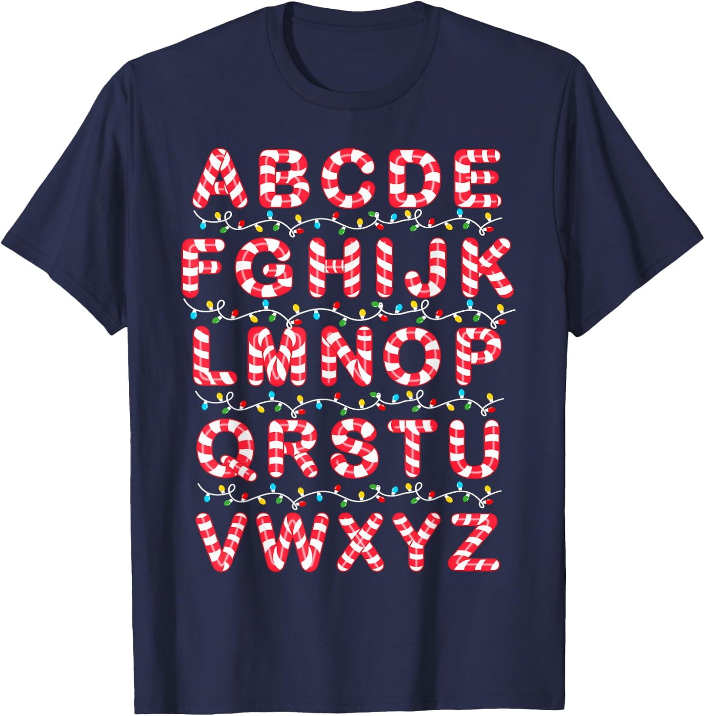 Christmas Alphabet Candy Cane Pre-K Kindergarten Teacher T-Shirt - T-Shirt | Navy