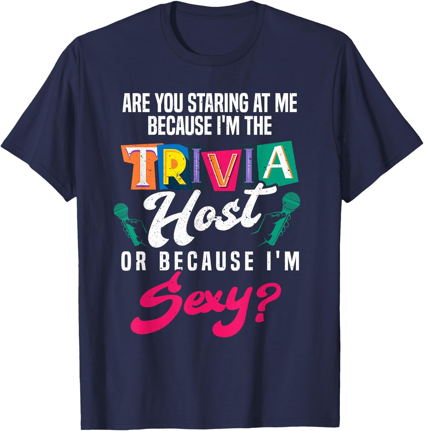 Funny Trivia night Host T-Shirt - T-Shirt | Navy