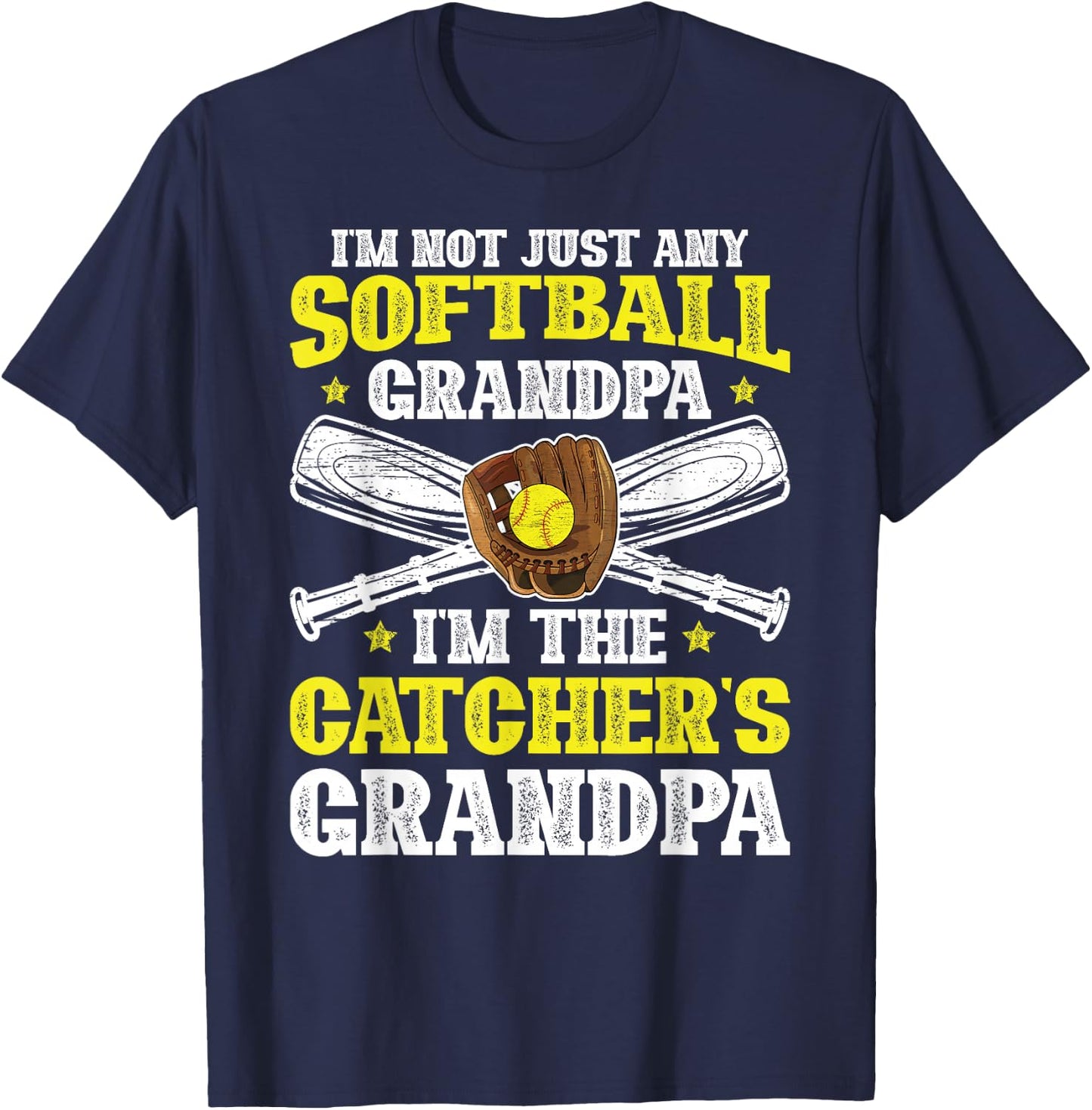 I'm Softball Catcher Grandpa Softball Catcher Grandfather T-Shirt - T-Shirt | Navy