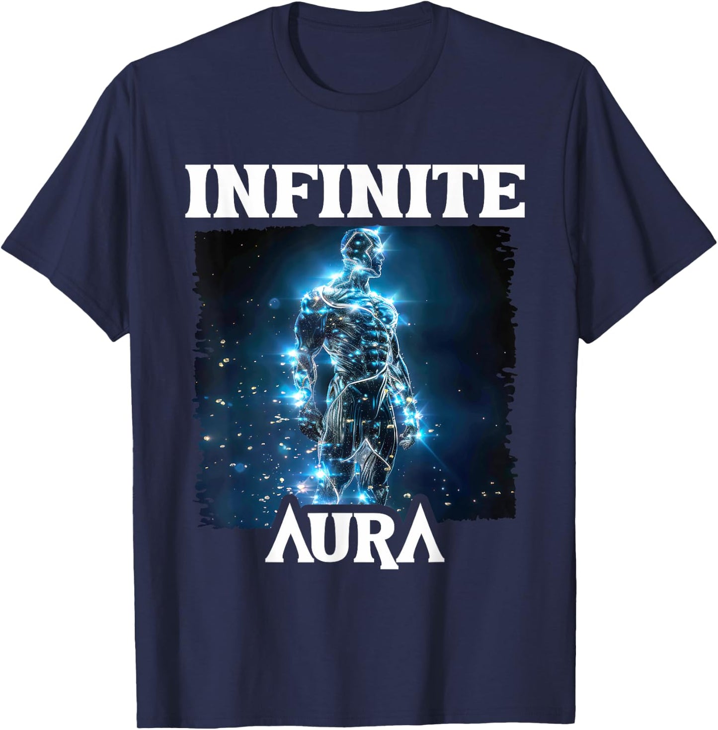 Infinite Aura Points Max Level Meme Funny Aura T-Shirt - T-Shirt | Navy