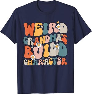 Weird Grandmas Build Character Groovy Funny Grandma Family T-Shirt - T-Shirt | Navy