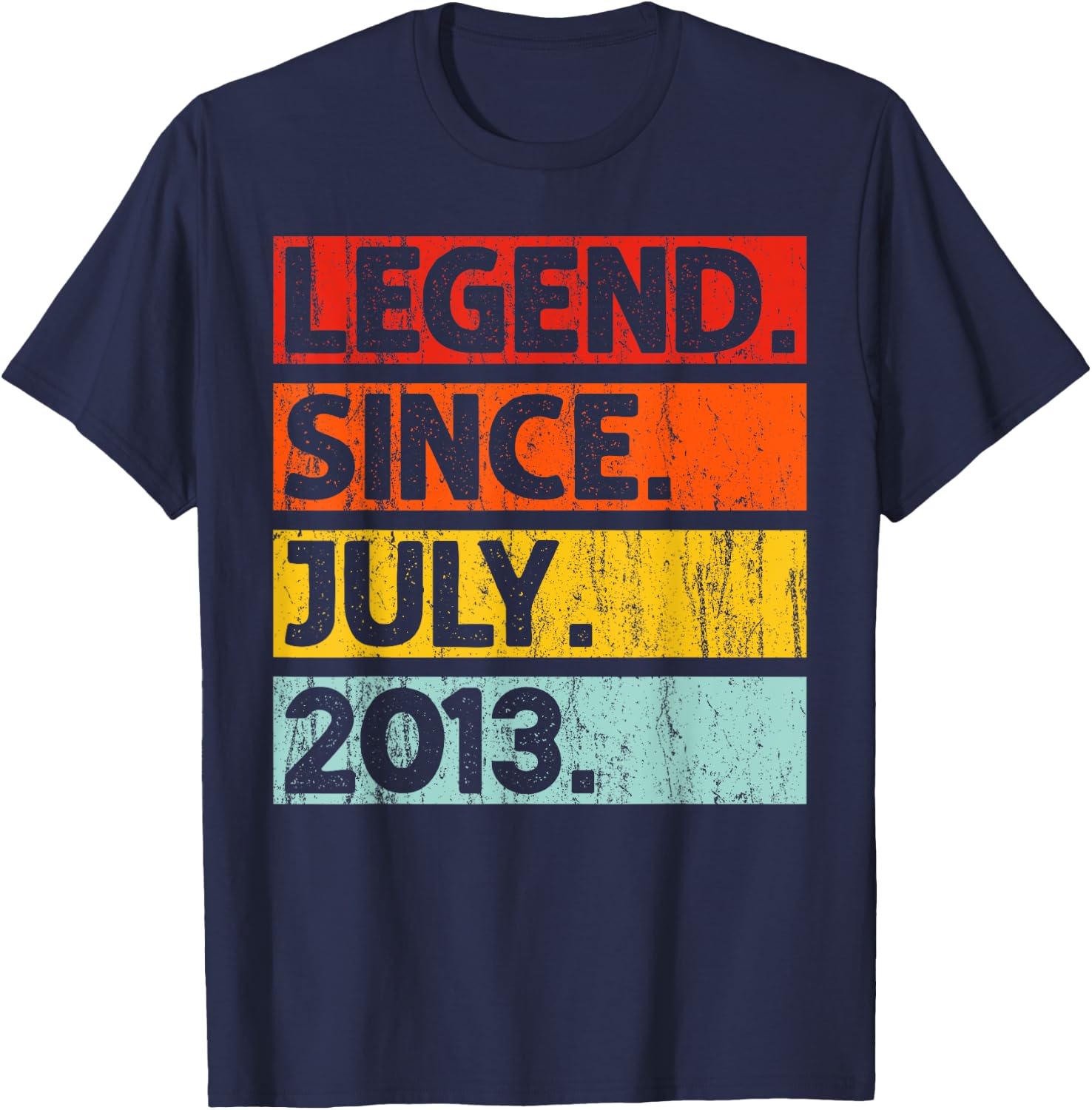 12th Birthday Gifts Legend Since July 2013 12 Years Old T-Shirt - T-Shirt | Navy