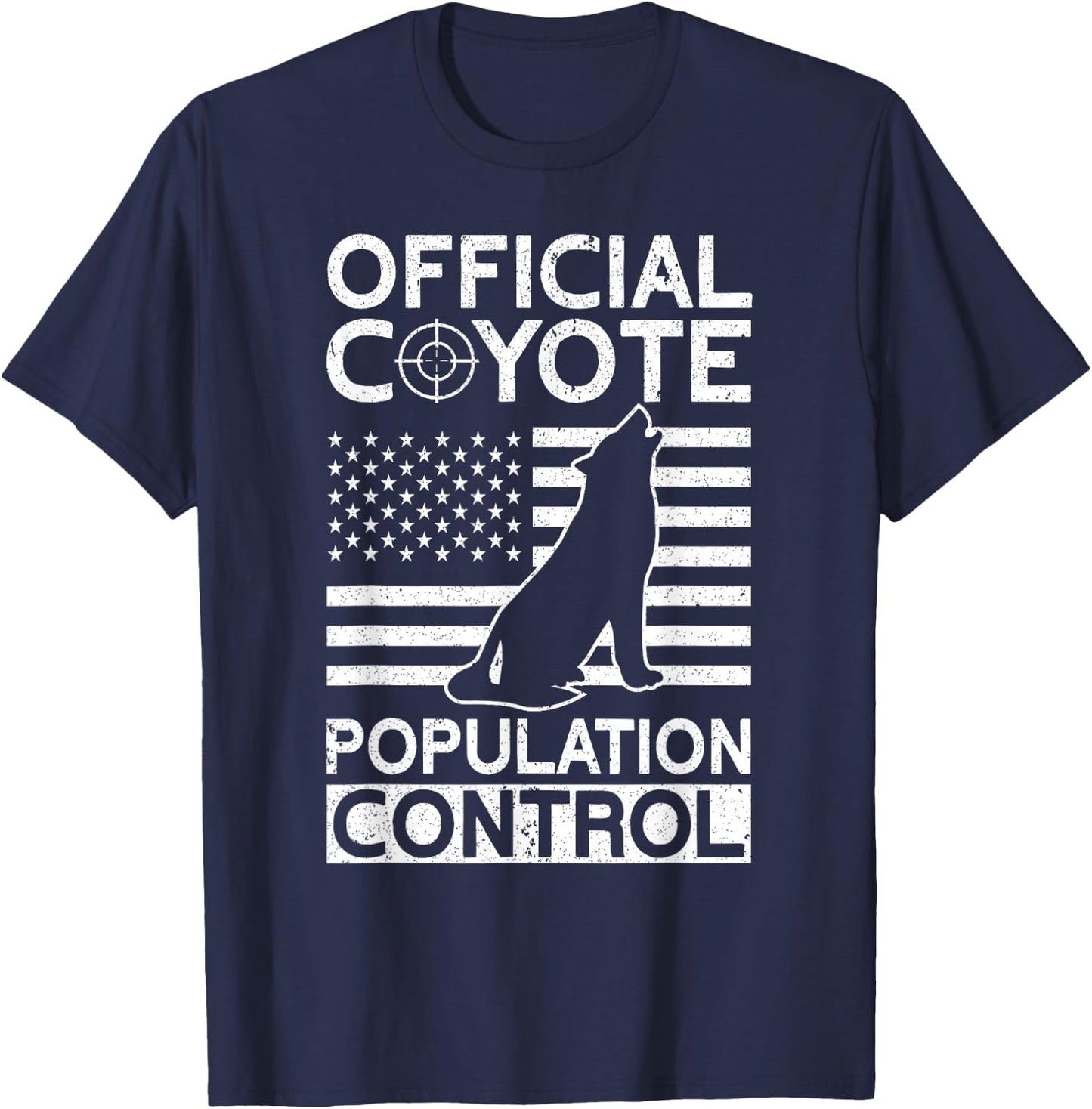 Official Coyote Population Control Yote Funny Coyote Hunting T-Shirt - T-Shirt | Navy