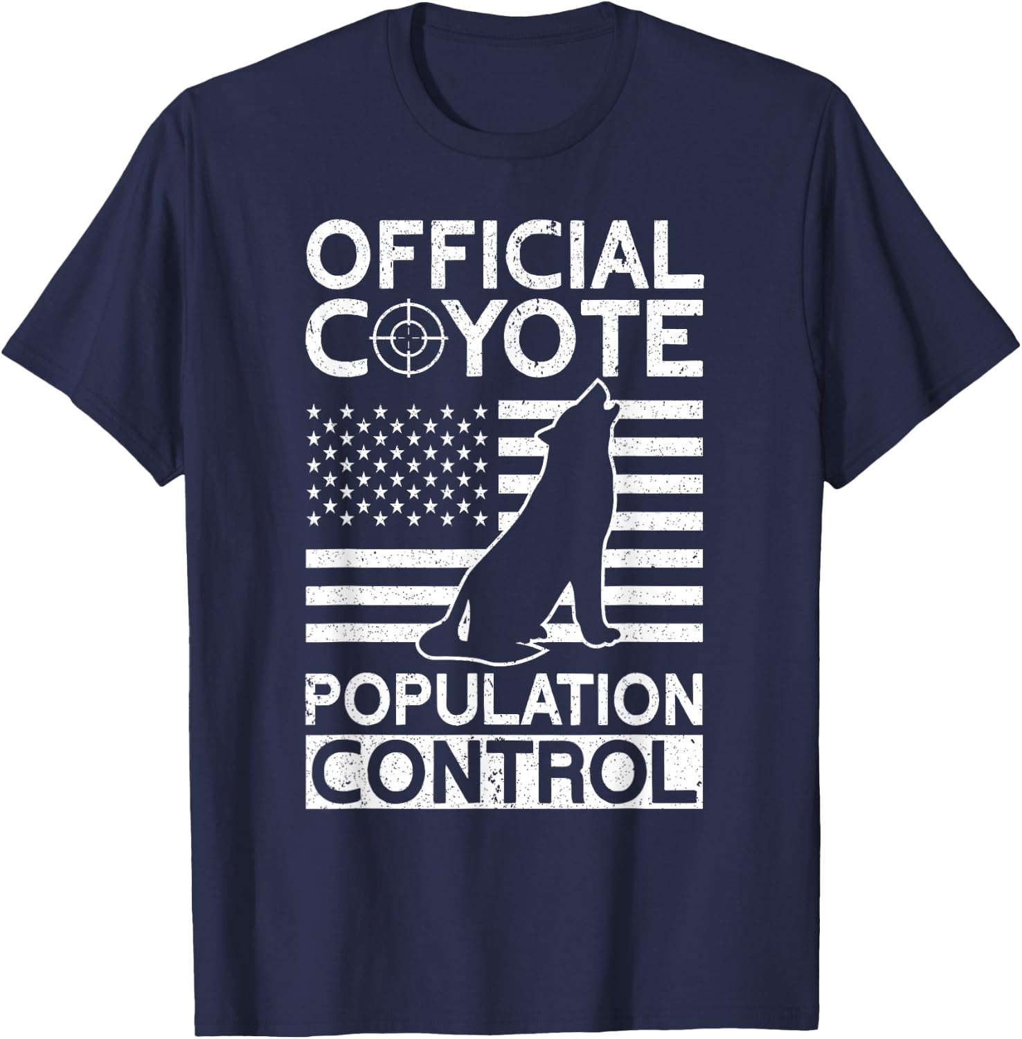 Official Coyote Population Control Yote Funny Coyote Hunting T-Shirt - T-Shirt | Navy
