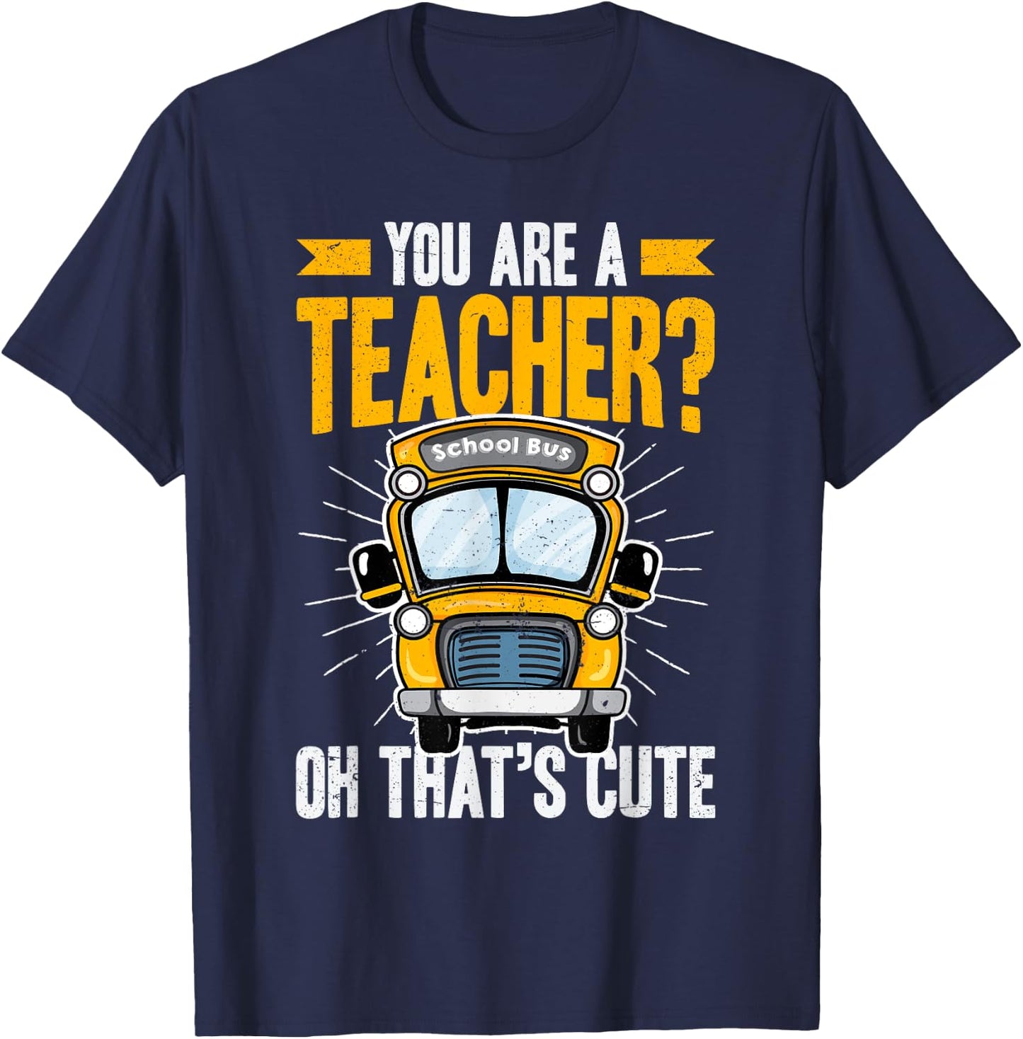 Funny School Bus Driver Appreciation T-Shirt - T-Shirt | Navy