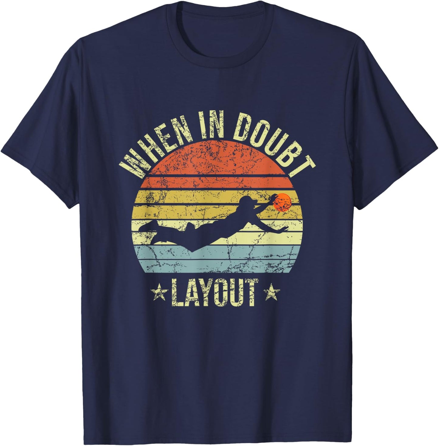 When In Doubt Layout Funny Ultimate Frisbee T-Shirt - T-Shirt | Navy
